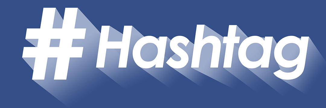 Social Media Hashtags (#) & How To Use